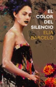 El color del silencio Elia Barcelo